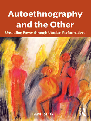 cover image of Autoethnography and the Other